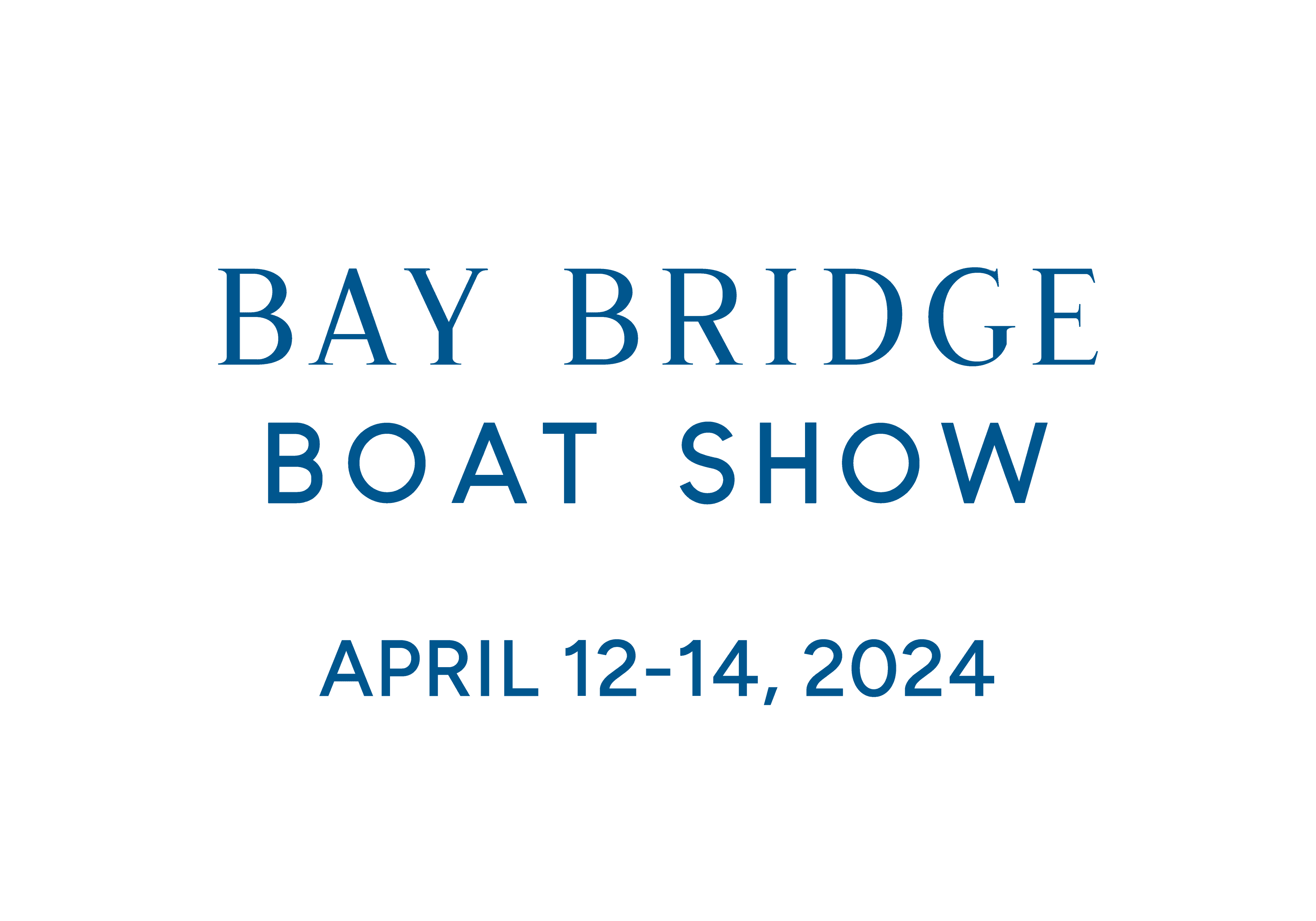 2024 Bay Bridge Boat Show