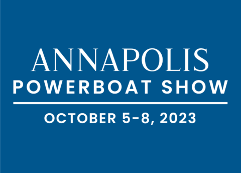 2023 Annapolis Powerboat Show Oct 5-8