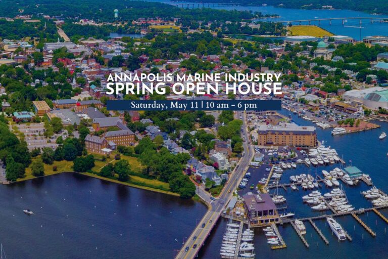 2024 Annapolis Marine Industry Spring Open House Saturday, May 11 | 10am – 6pm