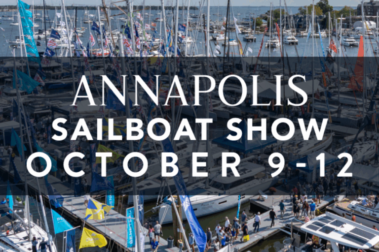 2025 Annapolis Sailboat Show October 9-12