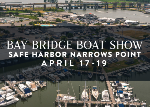 2026 Bay Bridge Boat Show at Safe Harbor Narrows Point is held in the Kent Narrows